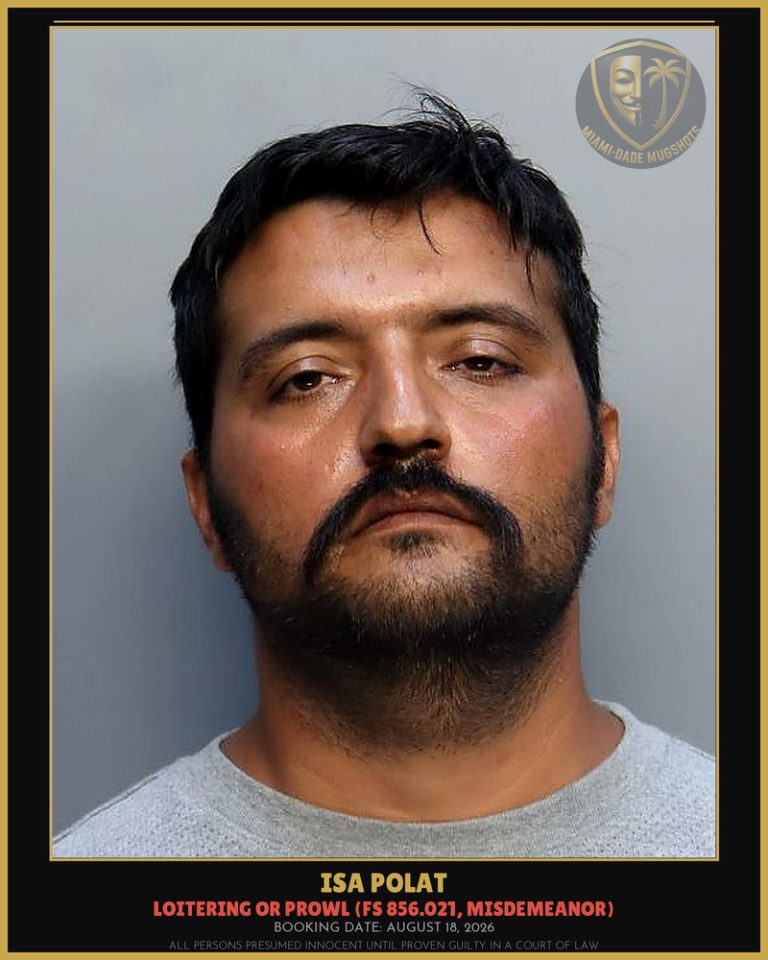 Isa Polat Arrested – Miami-Dade County (August 18, 2026)