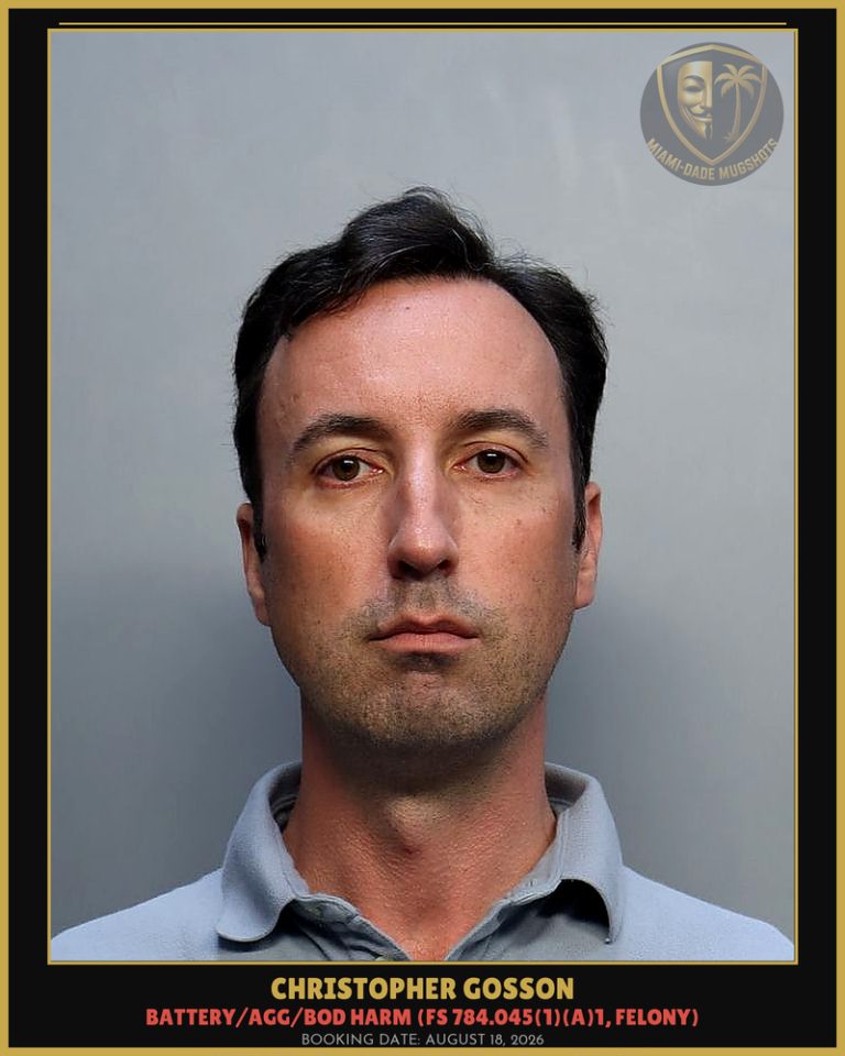 Christopher Gosson Arrested – Miami-Dade County (August 18, 2026)