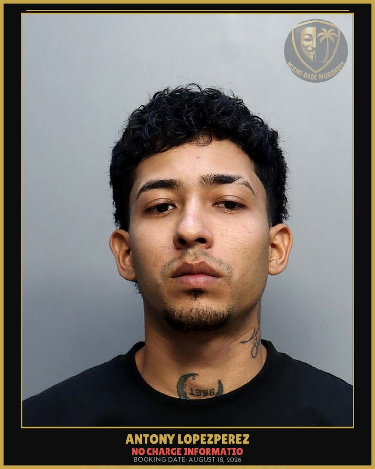 Antony Lopezperez Arrested – Miami-Dade County (August 18, 2026)