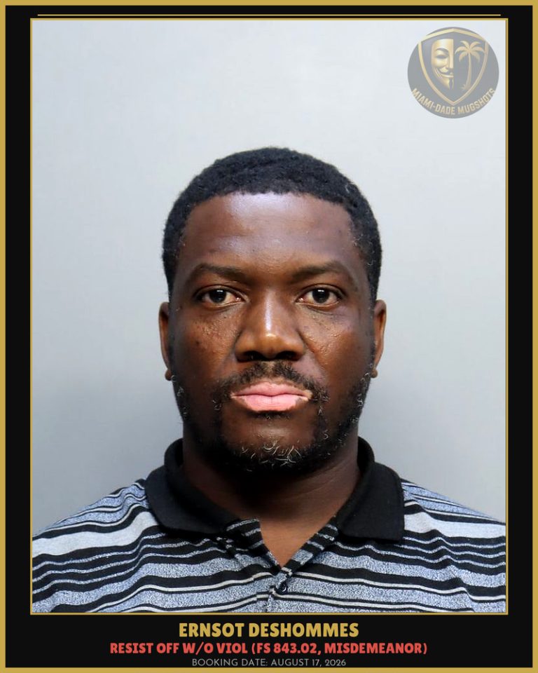 Ernsot Deshommes Arrested – Miami-Dade County (August 17, 2026)