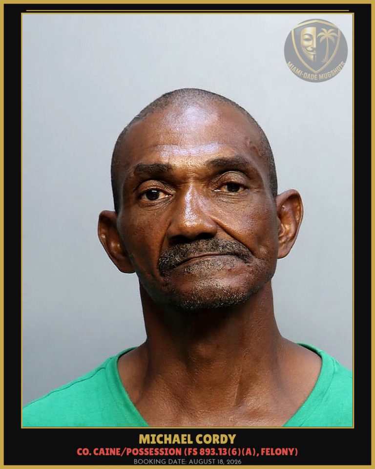 Michael Cordy Arrested – Miami-Dade County (August 18, 2026)
