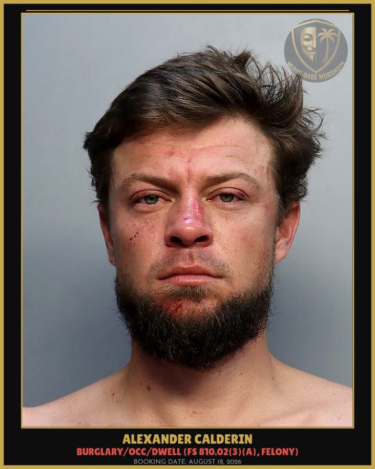 Alexander Calderin Arrested – Miami-Dade County (August 18, 2026)