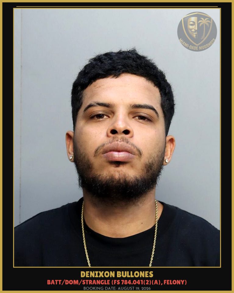 Denixon Bullones Arrested – Miami-Dade County (August 19, 2026)