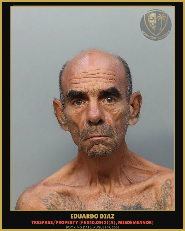 Eduardo Diaz Arrested – Miami-Dade County (August 19, 2026)