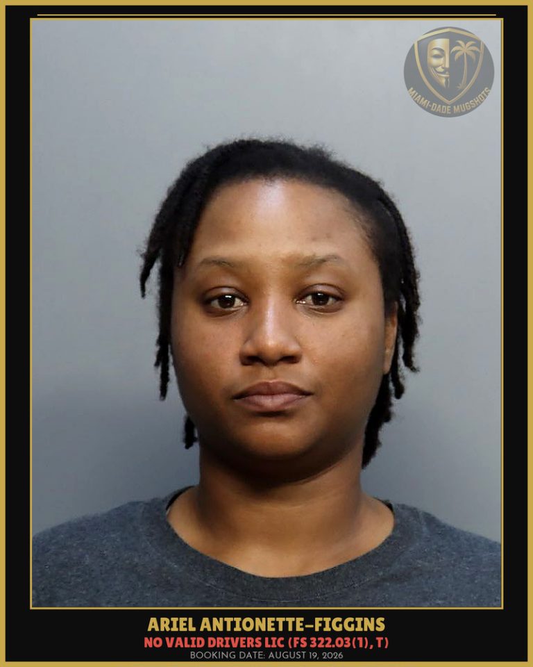 Ariel Antionette-Figgins Arrested – Miami-Dade County (August 19, 2026)