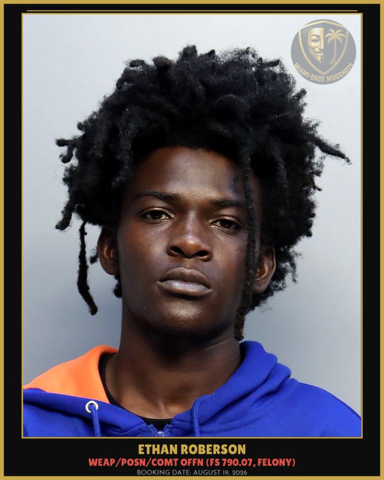 Ethan Roberson Arrested – Miami-Dade County (August 19, 2026)