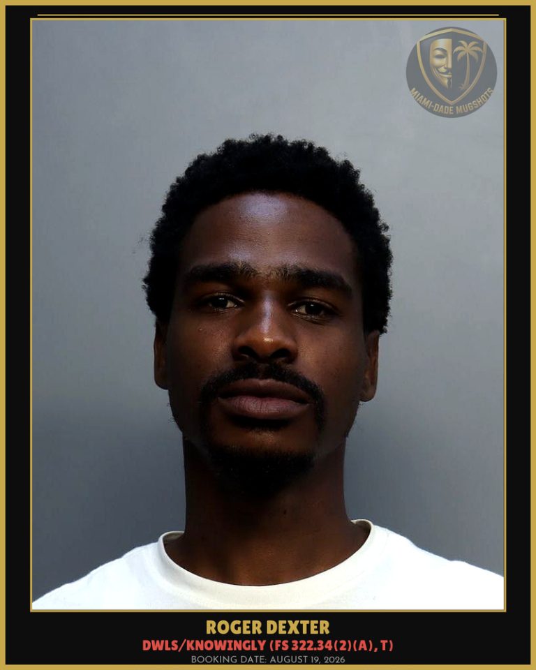 Roger Dexter Arrested – Miami-Dade County (August 19, 2026)
