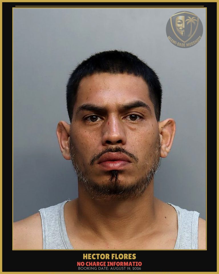 Hector Flores Arrested – Miami-Dade County (August 19, 2026)