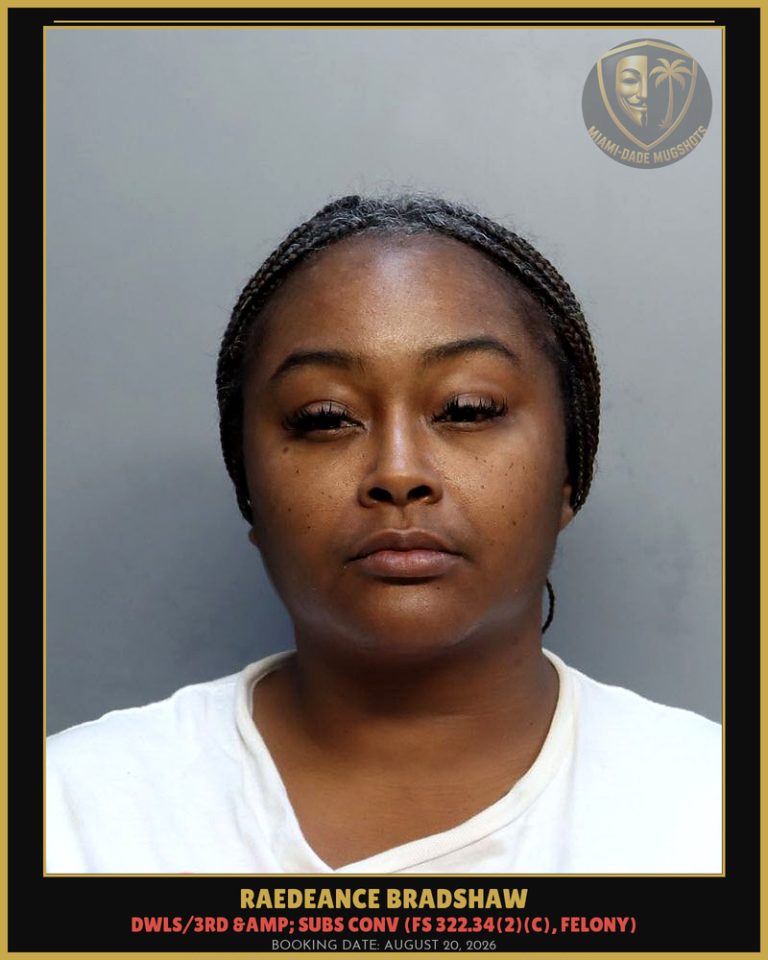 Raedeance Bradshaw Arrested – Miami-Dade County (August 20, 2026)