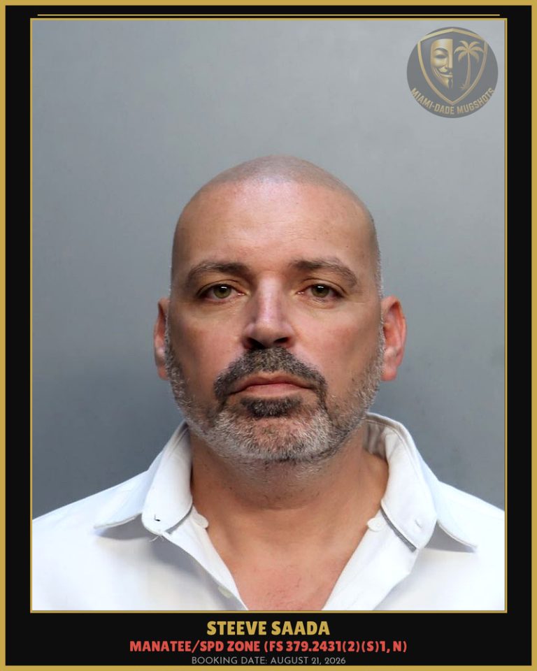 Steeve Saada Arrested – Miami-Dade County (August 21, 2026)