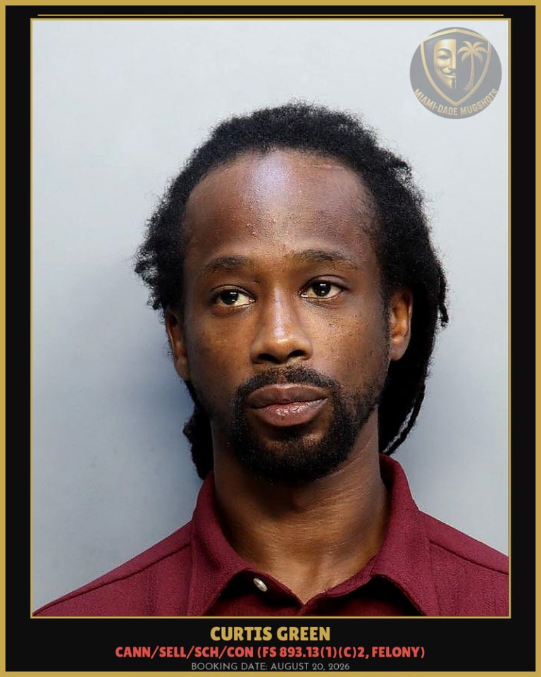 Curtis Green Arrested – Miami-Dade County (August 20, 2026)