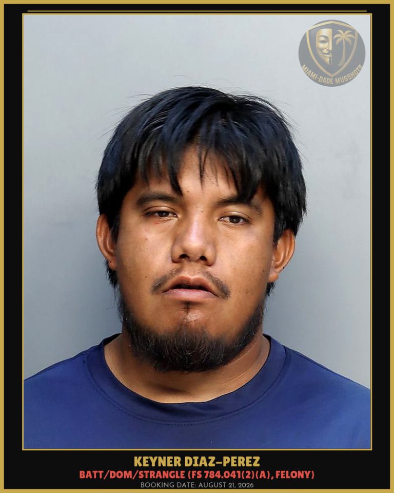 Keyner Diaz-Perez Arrested – Miami-Dade County (August 21, 2026)