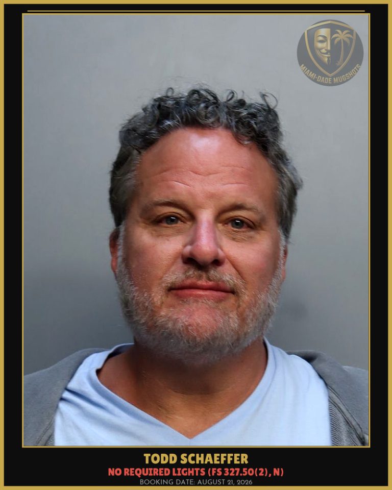 Todd Schaeffer Arrested – Miami-Dade County (August 21, 2026)