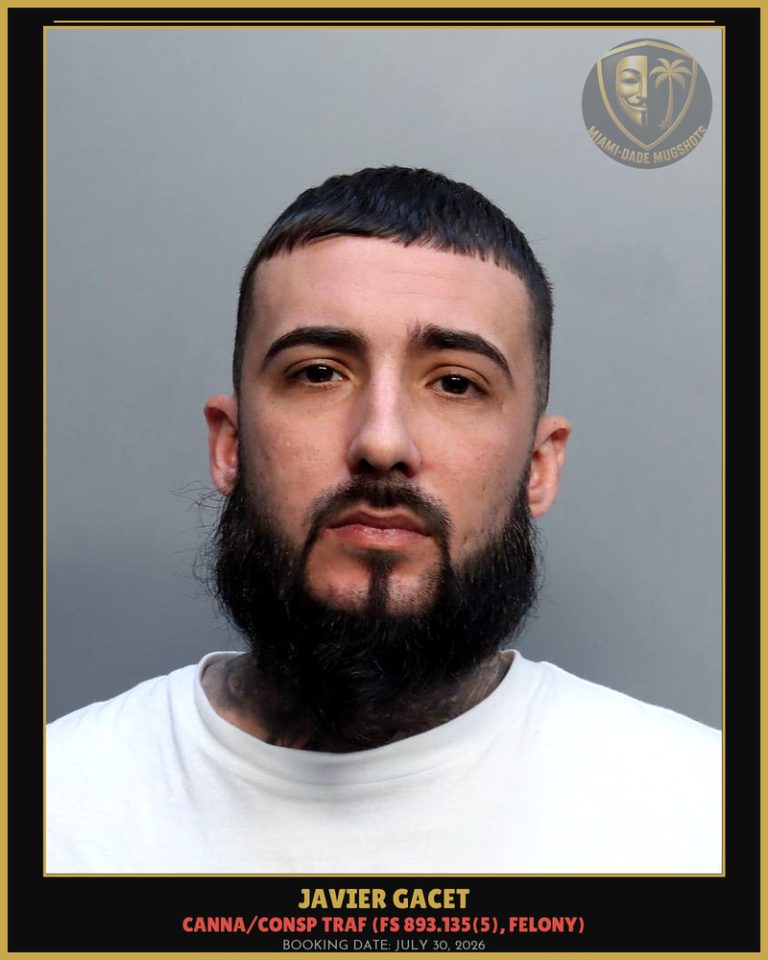 Javier Gacet Arrested – Miami-Dade County (July 30, 2026)