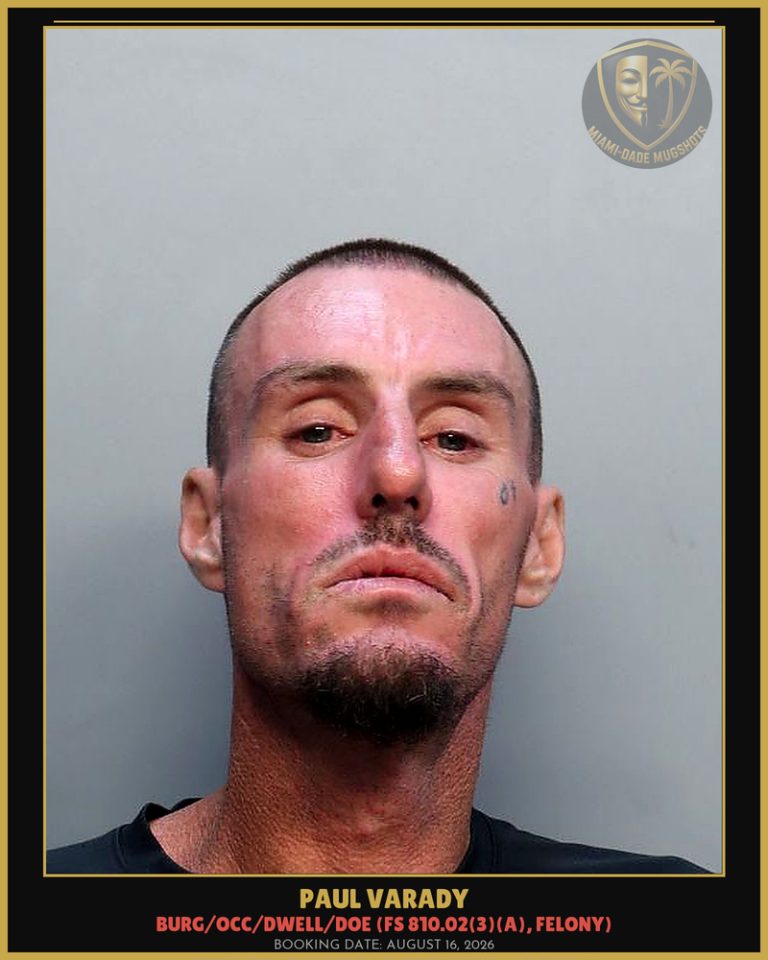 Paul Varady Arrested – Miami-Dade County (August 16, 2026)
