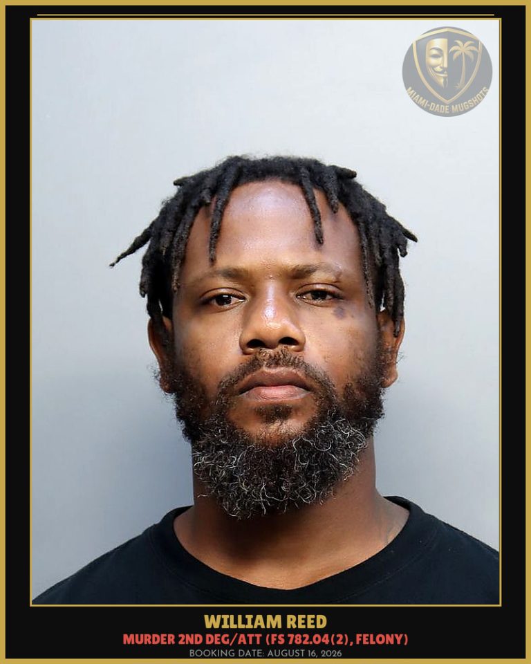 William Reed Arrested – Miami-Dade County (August 16, 2026)