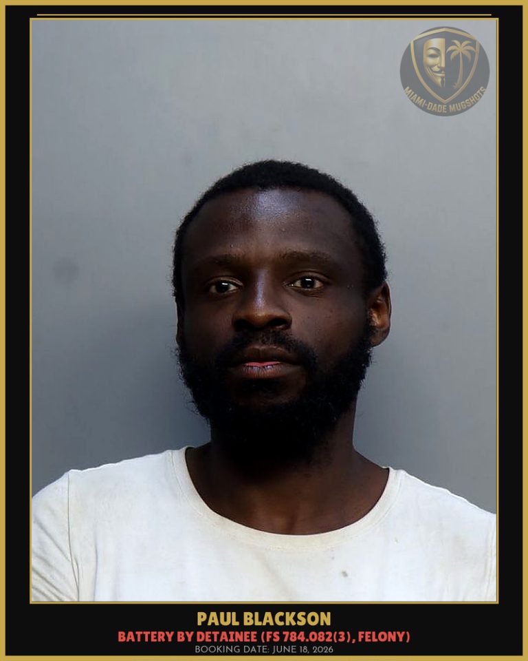 Paul Blackson Arrested – Miami-Dade County (June 18, 2026)