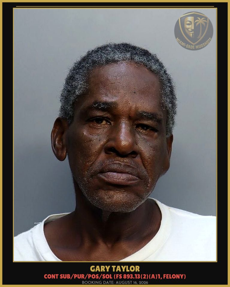Gary Taylor Arrested – Miami-Dade County (August 16, 2026)