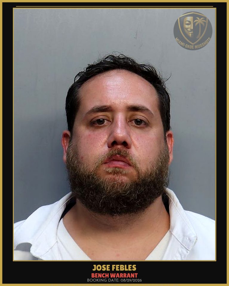 Febles Jose  Ramon Arrested – BENCH WARRANT – Miami-Dade County (Unknown)