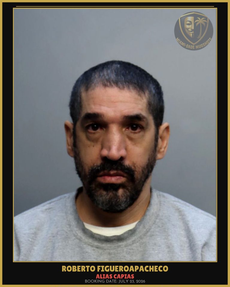 Figueroapacheco Roberto Arrested – ALIAS CAPIAS – Miami-Dade County (July 23, 2026)