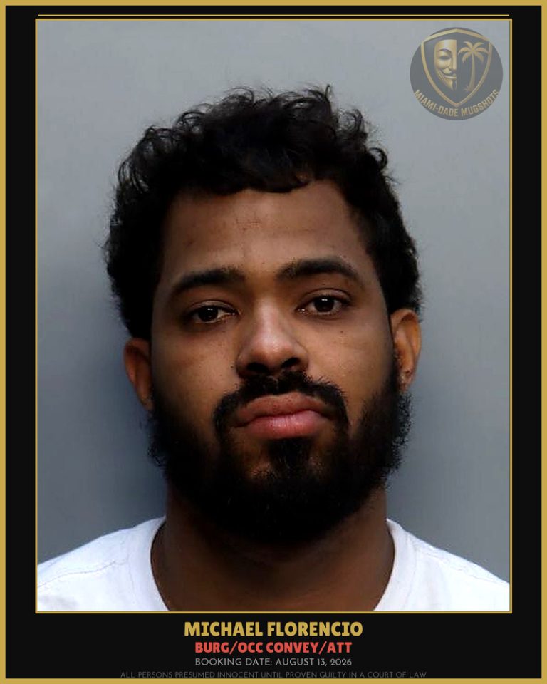 Florencio Michael Arrested – BURG/OCC CONVEY/ATT – Miami-Dade County (August 13, 2026)