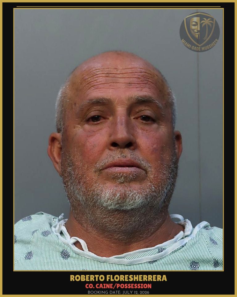 Floresherrera Roberto Arrested – Co. Caine/POSSESSION – Miami-Dade County (July 12, 2026)