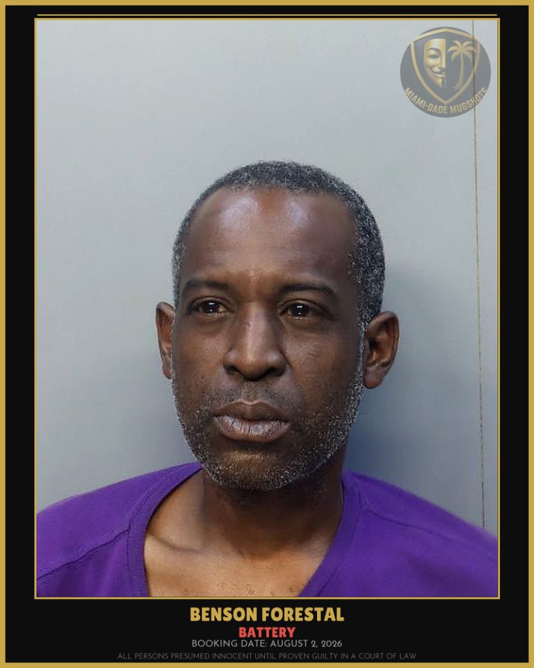Forestal Benson Arrested – BATTERY – Miami-Dade County (August 2, 2026)