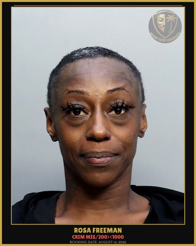 Freeman Rosa  Tabatha Arrested – CRIM MIS/200><1000 – Miami-Dade County (August 14, 2026)
