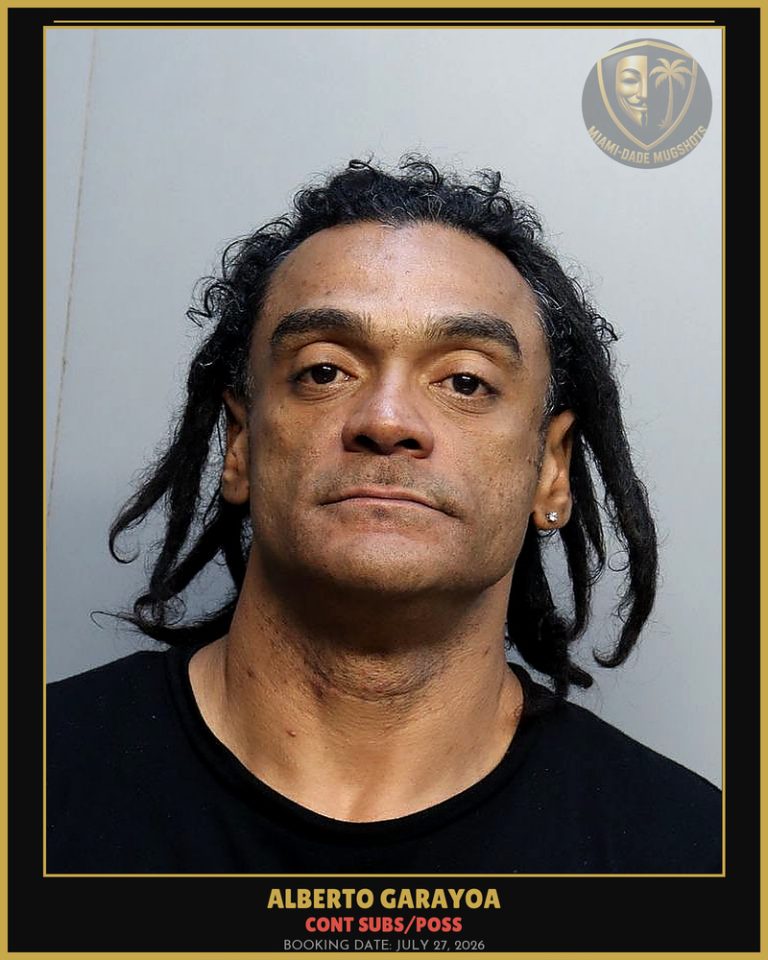 Garayoa Alberto Arrested – CONT SUBS/POSS – Miami-Dade County (July 27, 2026)