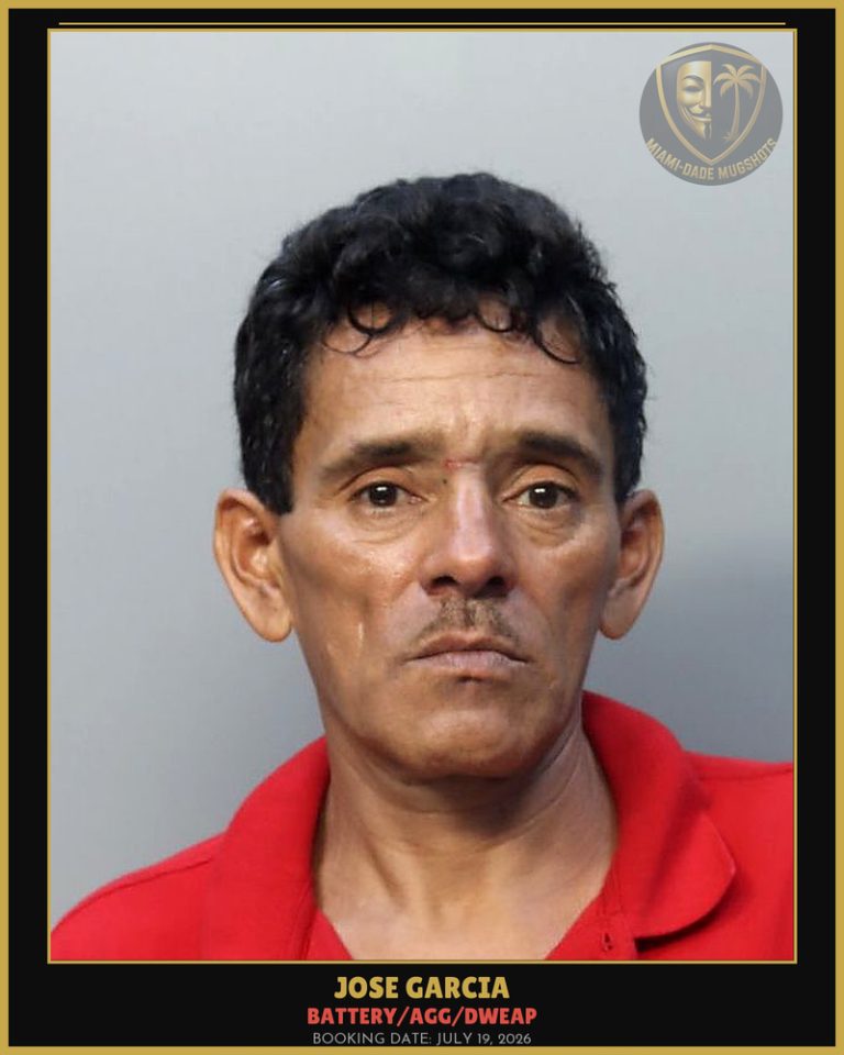 Garcia Jose Alberto Arrested – BATTERY/AGG/DWEAP – Miami-Dade County (July 19, 2026)
