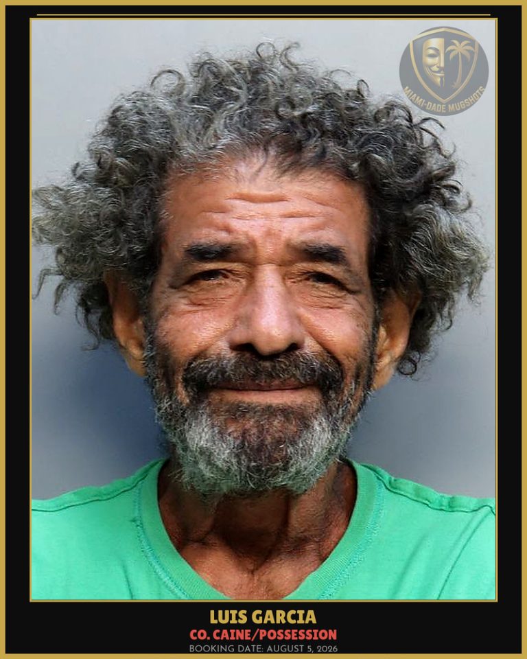 Garcia Luis  D Arrested – Co. Caine/POSSESSION – Miami-Dade County (August 5, 2026)