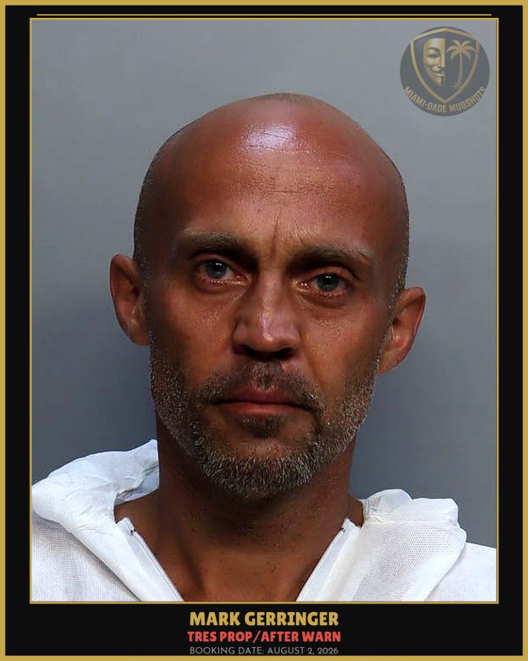 Gerringer Mark  Peter Arrested – TRES PROP/AFTER WARN – Miami-Dade County (August 2, 2026)
