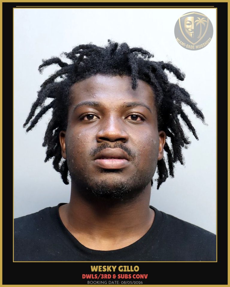 Gillo Wesky Arrested – DWLS/3RD & SUBS CONV – Miami-Dade County (August 5, 2026)