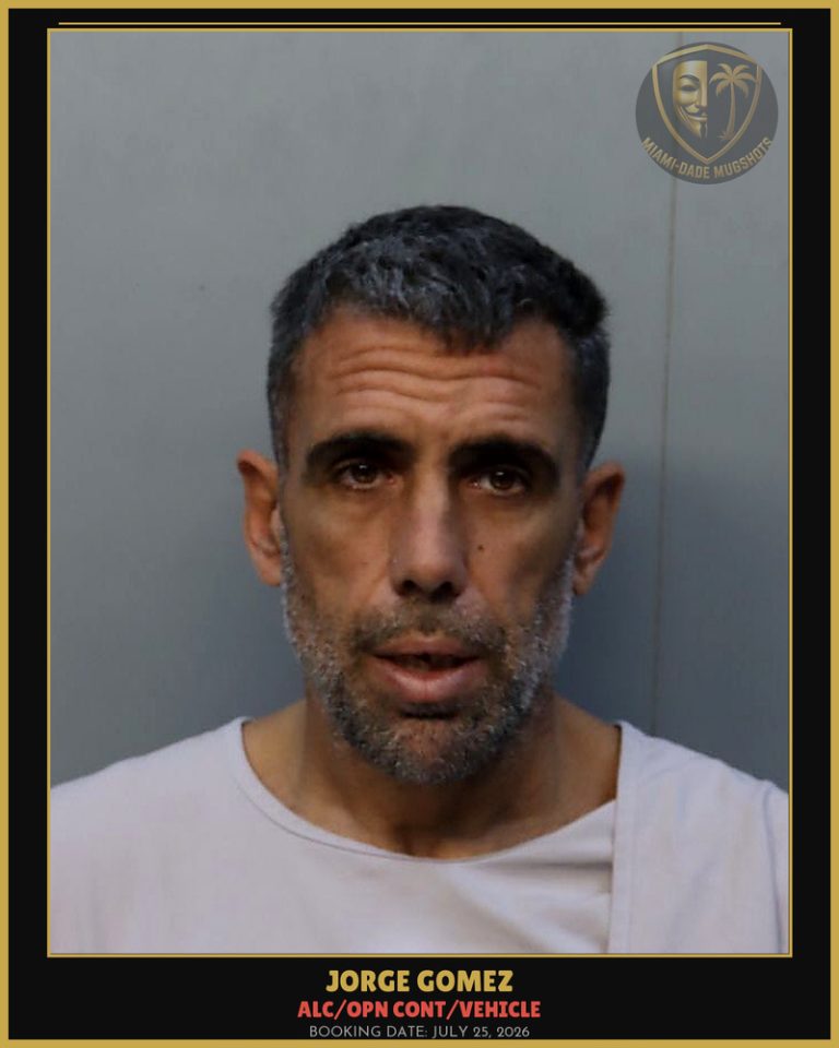 Gomez Jorge  Antonio Arrested – ALC/OPN CONT/VEHICLE – Miami-Dade County (July 25, 2026)