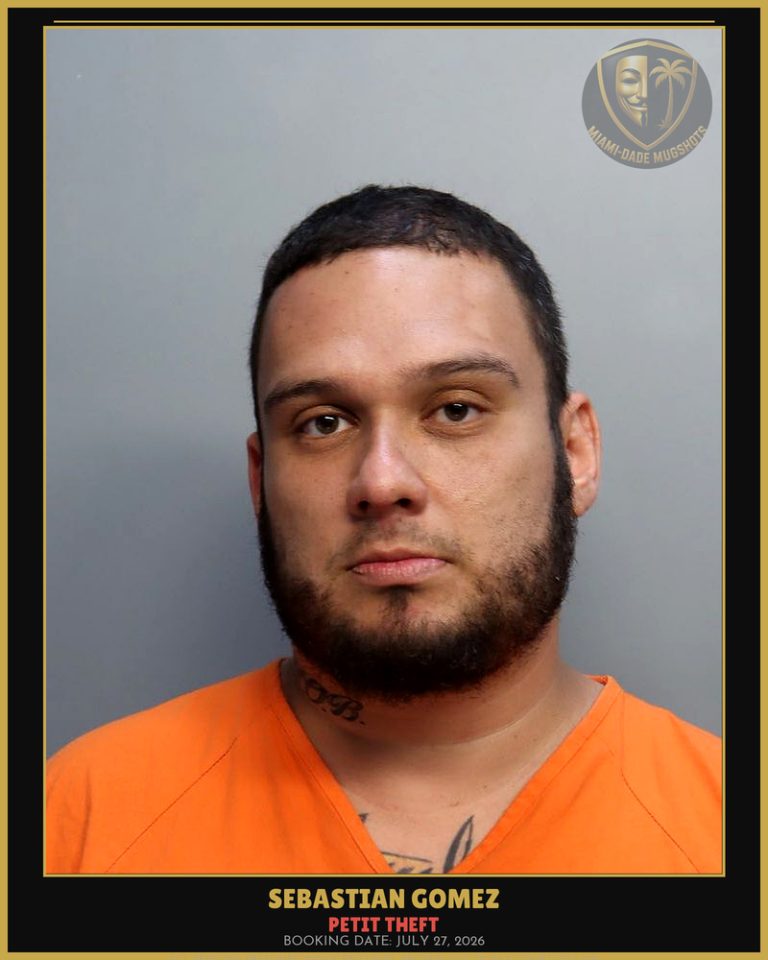 Gomez Sebastian Arrested – PETIT THEFT – Miami-Dade County (July 27, 2026)