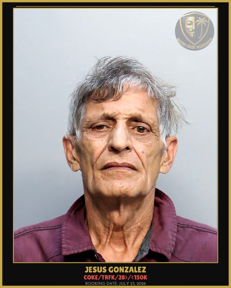 Gonzalez Jesus Arrested – COKE/TRFK/28>/<150K – Miami-Dade County (July 23, 2026)