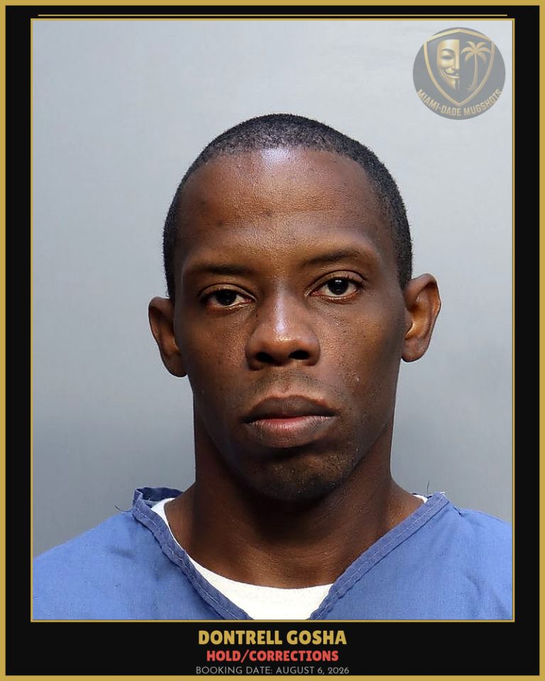 Gosha Dontrell Arrested – HOLD/CORRECTIONS – Miami-Dade County (August 6, 2026)
