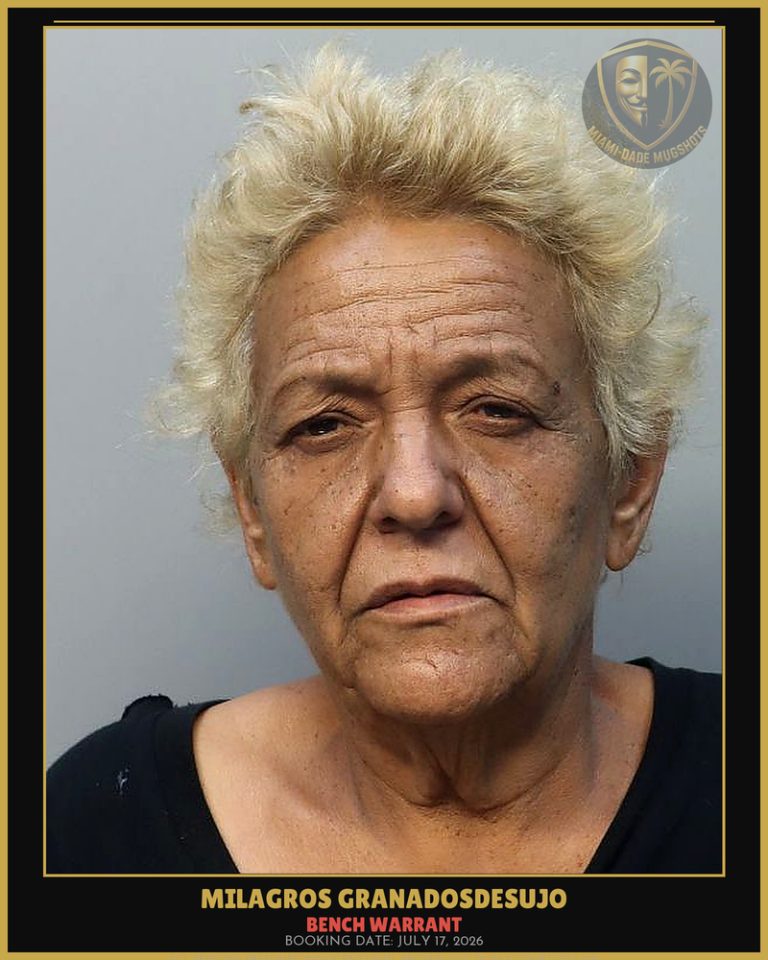 Granadosdesujo Milagros Arrested – BENCH WARRANT – Miami-Dade County (July 17, 2026)