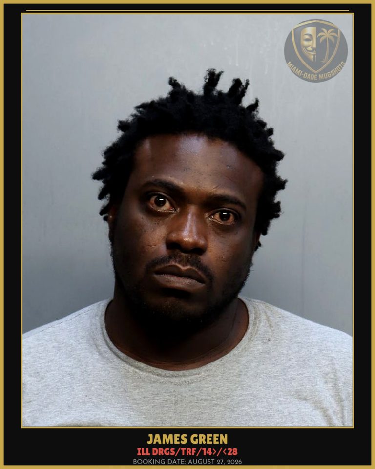 Green James Arthur Arrested – ILL DRGS/TRF/14>/<28 – Miami-Dade County (August 27, 2026)