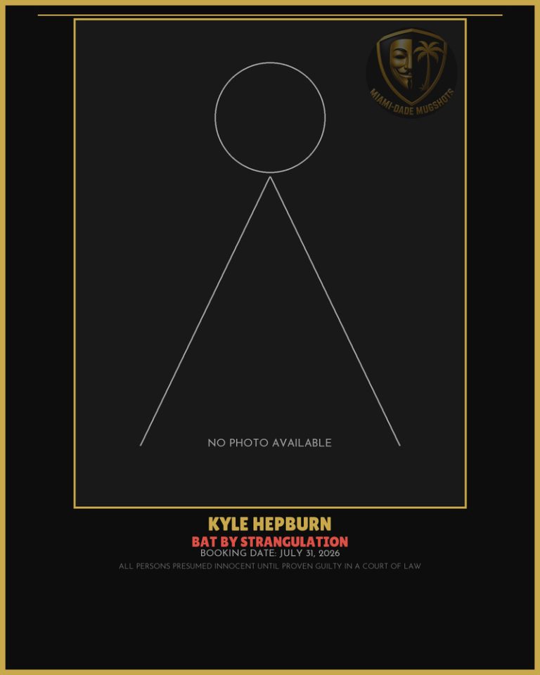 Hepburn Kyle  Norman Arrested – BAT BY STRANGULATION – Miami-Dade County (July 31, 2026)