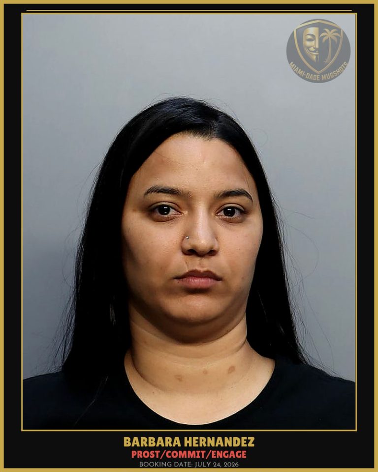 Hernandez Barbara Arrested – PROST/COMMIT/ENGAGE – Miami-Dade County (July 24, 2026)