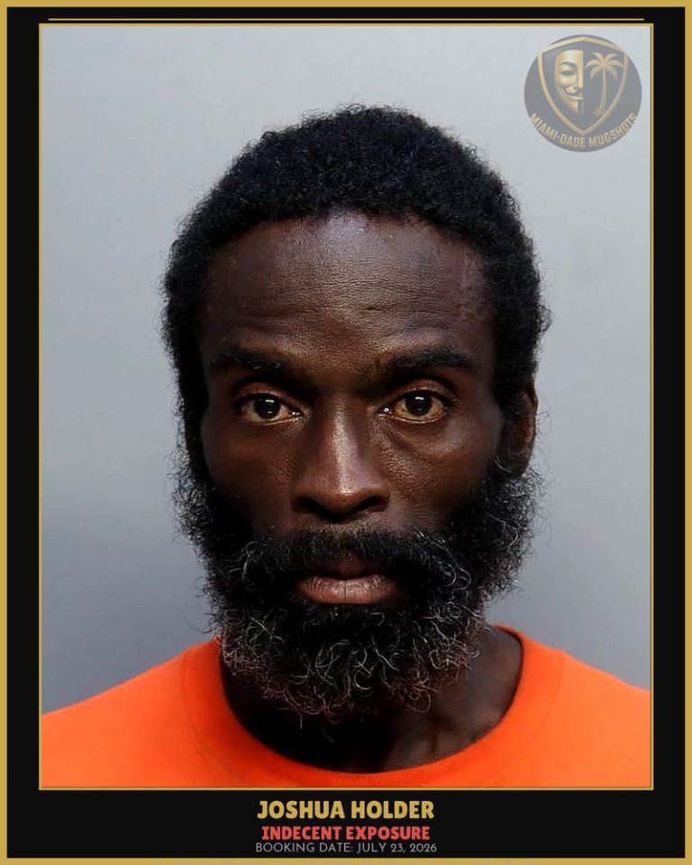 Holder Joshua Ramon Arrested – INDECENT EXPOSURE – Miami-Dade County (July 23, 2026)