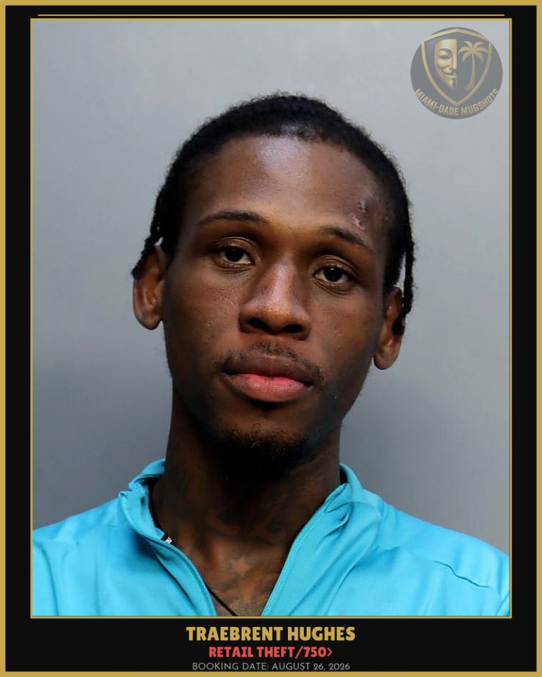 Hughes Traebrent  Christopher Arrested – RETAIL THEFT/750> – Miami-Dade County (August 26, 2026)