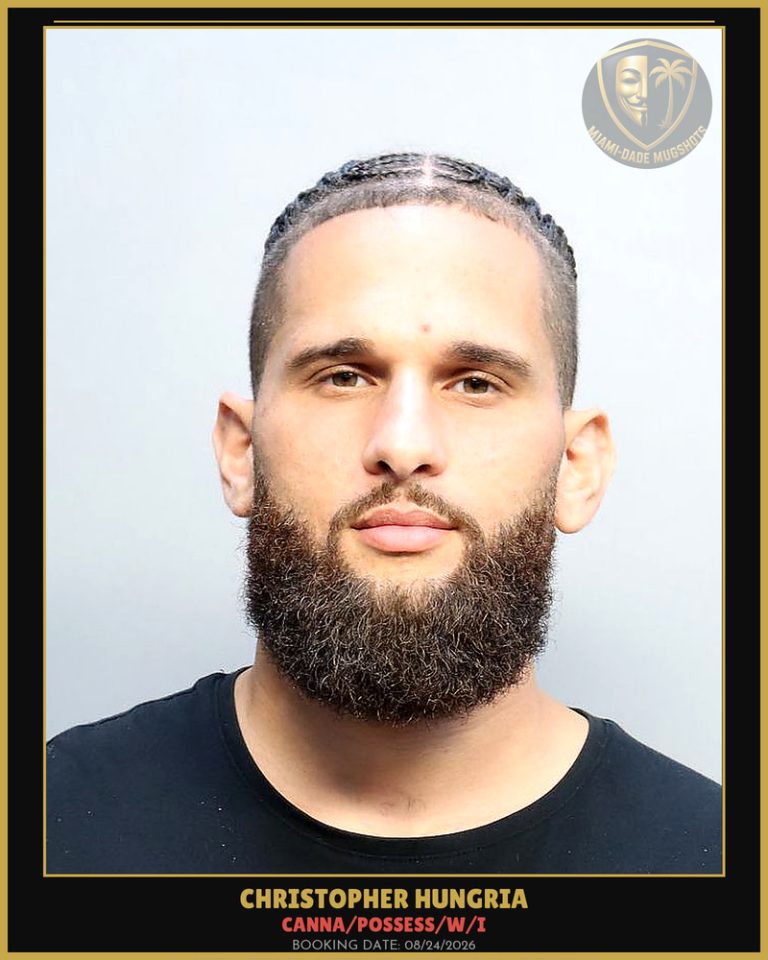 Hungria Christopher Arrested – Canna/POSSESS/W/I – Miami-Dade County (Unknown)