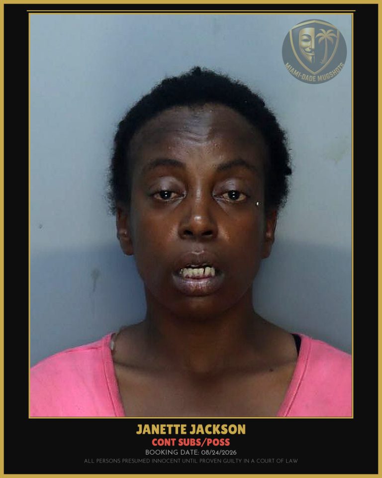Jackson Janette Arrested – CONT SUBS/POSS – Miami-Dade County (Unknown)