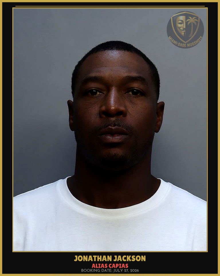Jackson Jonathan Arrested – ALIAS CAPIAS – Miami-Dade County (July 27, 2026)