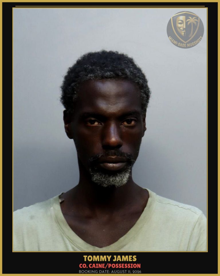 James Tommy Lee Arrested – Co. Caine/POSSESSION – Miami-Dade County (August 11, 2026)