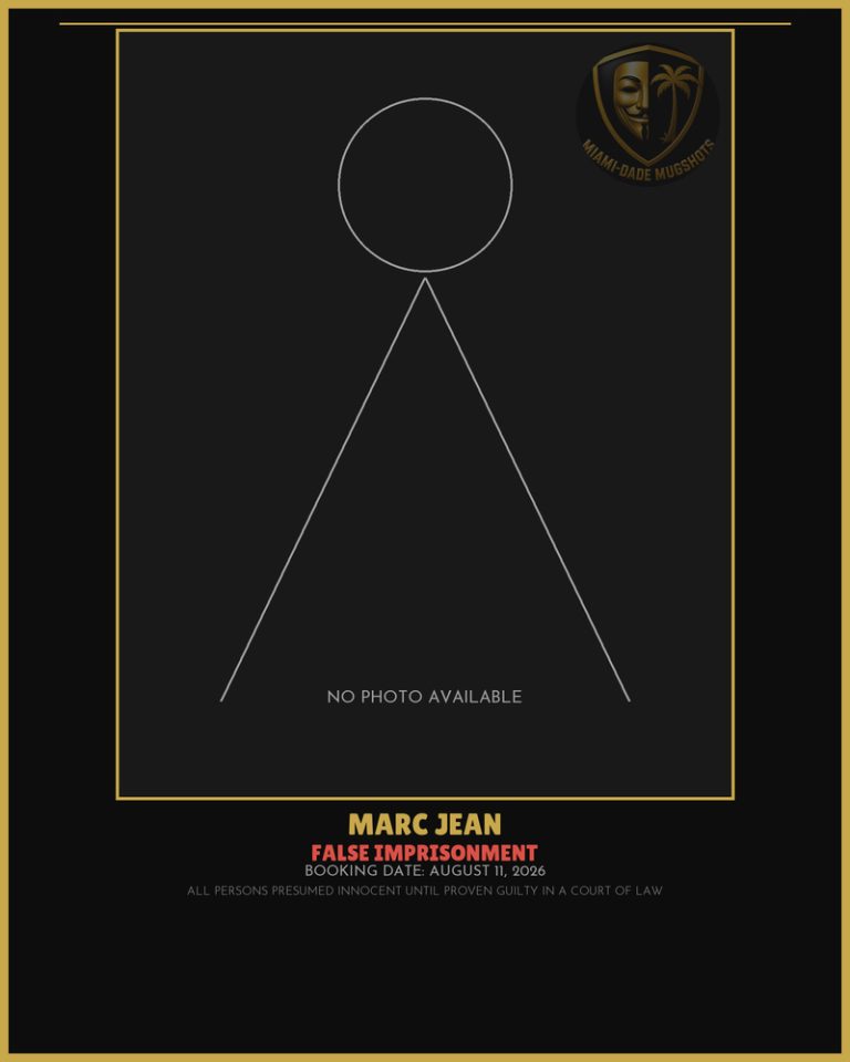Jean Marc Endre Arrested – FALSE IMPRISONMENT – Miami-Dade County (August 11, 2026)