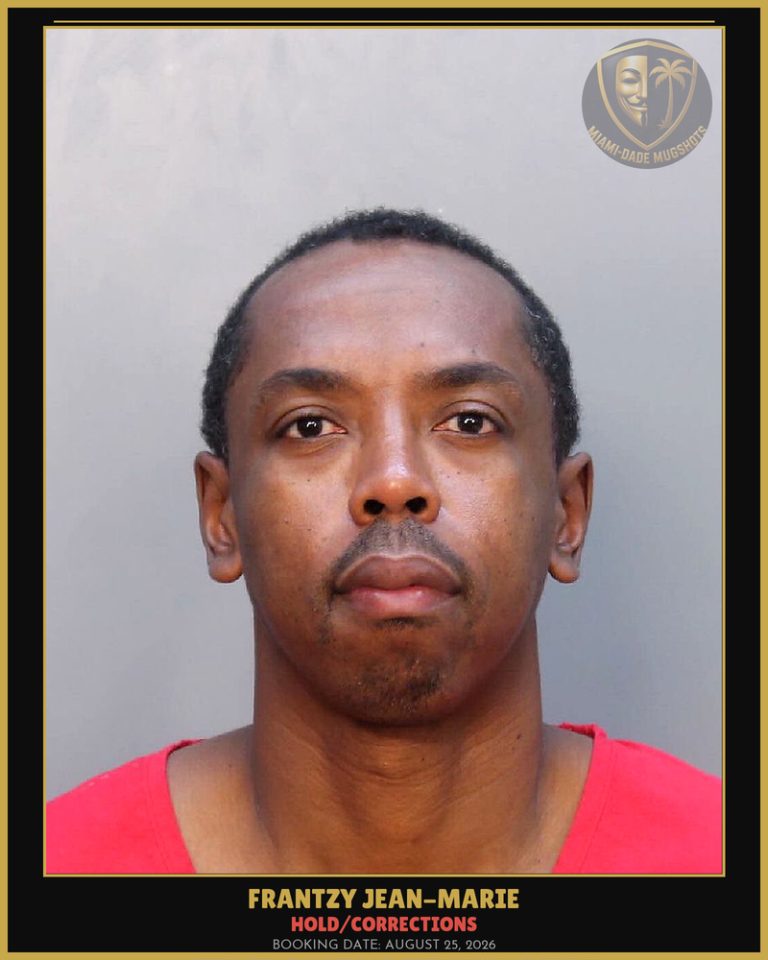 Jean-Marie Frantzy Arrested – HOLD/CORRECTIONS – Miami-Dade County (August 25, 2026)