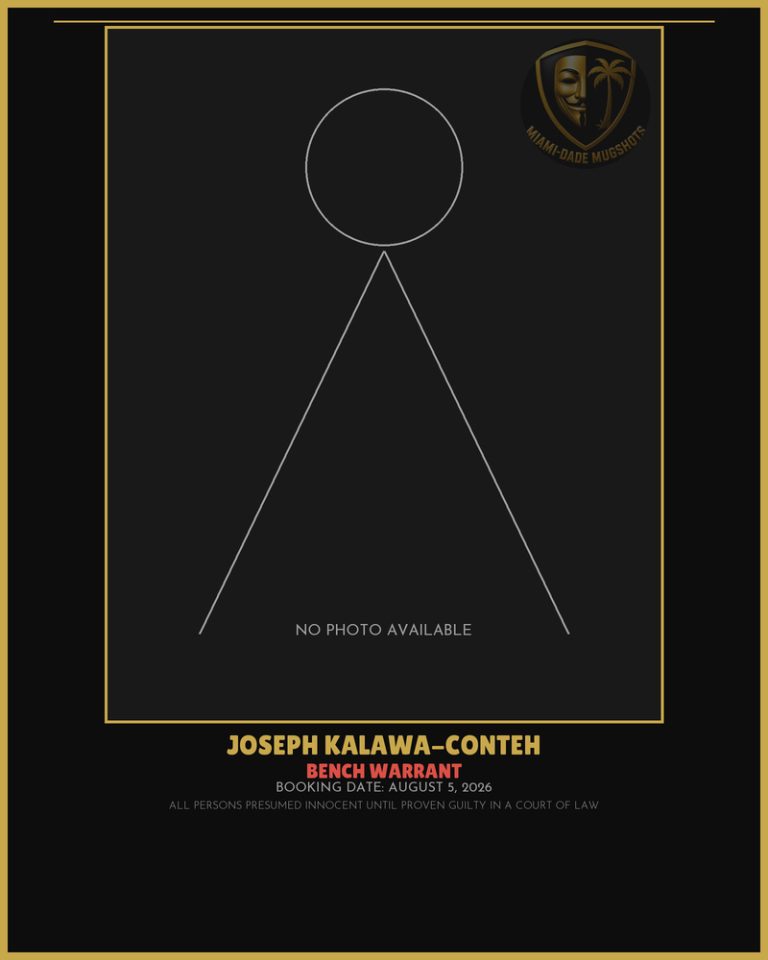 Kalawa-Conteh Joseph  Kingkoma Arrested – BENCH WARRANT – Miami-Dade County (August 5, 2026)